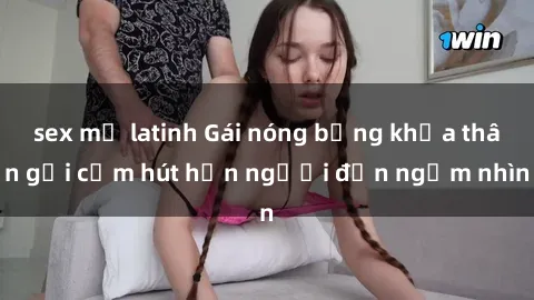 sex mỹ latinh Gái nóng bỏng khỏa thân gợi cảm hút hồn người đến ngắm nhìn